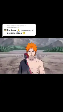 Responder a @antonytrinidadcar Apoyemos este nakama 🥺 @decena23 #naruto #pain #hinata #humor #viral #parati #anime #parodia #naruto_dominiicano