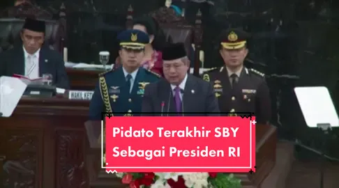 Pidato Kenegaran 2014 Presiden SBY #SBY #susilpbambangyudhoyono