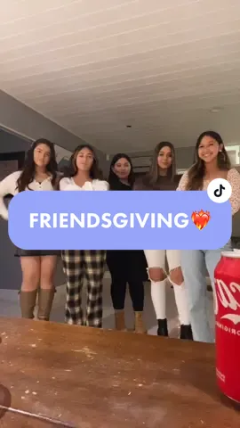 Friendsgiving🤍 #friendsgiving #fypシ