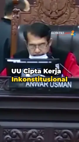 UU Cipta Kerja dinyatakan Inkonstitusional oleh Mahkamah Konstitusi, Ini alasannya - #UUCiptaKerja #MahkamahKonstitusi #FYP #TiktokBerita