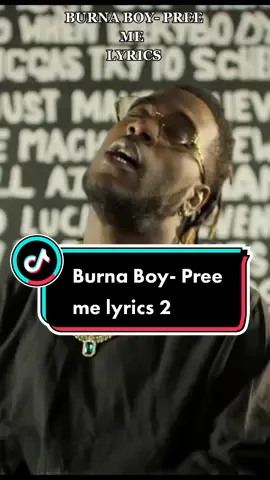 lyrics Part 2. scroll for more#burnaboy #viral #music #lyrics