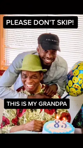 I love you grandpa 🙏🏾