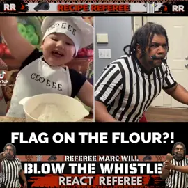 Flag On The Flour?! #duet with @Chef ilirian kameraj #fy #fyp #recipereferee #blooper #cookingtiktok #baking #Foodie #babiesoftiktok #funny #YoureDone