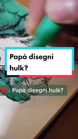 Per adesso ti dedico uno #sketch veloce con mio figlio 👊😎❤️ anche se non mi segui😂 #drawing #hulk #marvel #fanart #iclaudiox