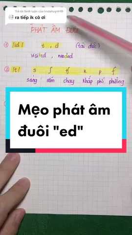 Trả lời @lindahuynh19 Mẹo phát âm đuôi 