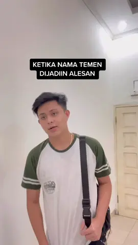Siapa nih yang sering bawa” nama temen kalo mau keluar