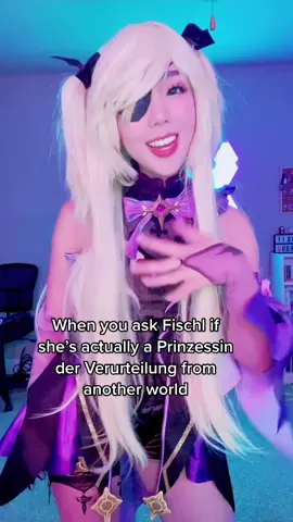 just nod and agree if you know what’s good for you #GenshinImpact #genshin #genshincosplay #fischl #fischlcosplay