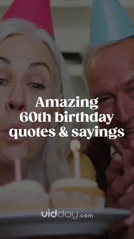 Amazing 60th birthday wishes and quotes.🎂 Here’s a collection of happy 60th birthday wishes by VidDay.com🎁 #60thbirthday #happy60thbirthday