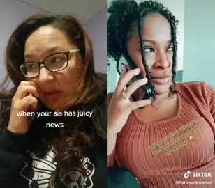 When you got juicy news to tell your sis! DUDE........ #tiktokover40  #fyp