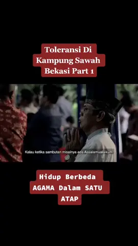 Indahnya Toleransi Antar Umat Beragama#kamuharustau #indonesiabersatu #indonesiadamai #fypuntukmu #fypberanda #fypage #fypシ #fyp