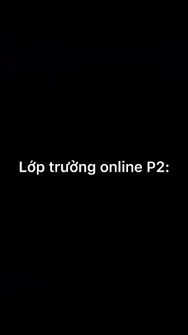 Lớp trưởng là o sin sai vặt của lớp