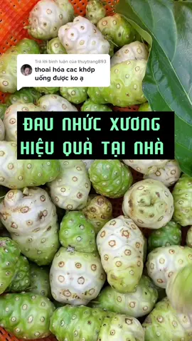 Trả lời @thuytrang893 ĐAU NHỨC XƯƠNG KHỚP HIỆU QUẢ TẠI NHÀ ##daunhucxuongkhop #dailuchoangdieutrixuongkhop #baythuochay