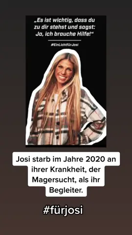 Ein Zeichen gegen Mobbing, für Aufklärung und Verständnis, auch im Jahre 2022.  #fy #foryoupage #fyp #josi #magersucht #leeroy #antimobbing #fürjosi