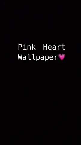 Pink heart wallpaper 💗💗💗💗#pinkheart #wallpaper #💗
