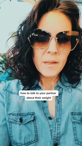 how to talk to your partner about their weight