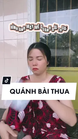 Thua gì thua quài! Chế: Vui lắm nha