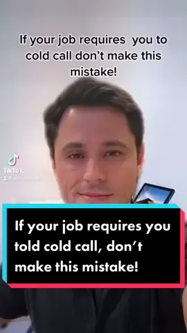 If your job requires you to cold call, don’t make this mistake! #coldcall #sales #saleshumor #foryou