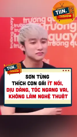 Sơn Tùng thích bạn gái GHEN khi mình hợp tác với mỹ nhân khác!!!! #tiintvshow #sontungmtp #saoviet #khoanhkhacshowbiz #drama #haitu