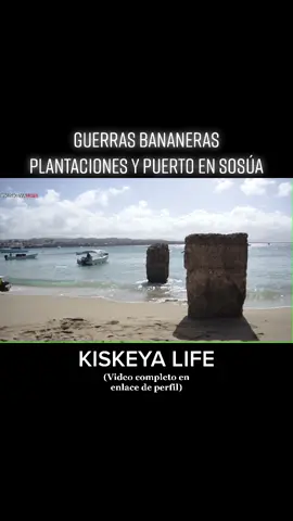 VIDEO COMPLETO EN ENLACE DE PERFIL #bananawar #kiskeyalife #bananarepublic #historia #historiadominicana #republicadominicana #godominicanrepublic #gorepublicadominicana #Sosua #sosuabeach #sosua🇩🇴
