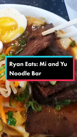 Ryan the Foodie: Mi and Yu Noodle Bar with @tastetheblessings  #ryanthefoodie  #ramen #Foodie
