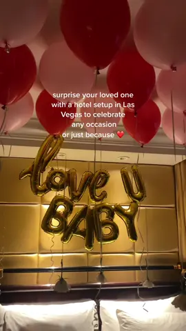 celebrate your loved one with this ✨ #vegastiktok #vegaslocal #vegashotels #roomdecoration #balloons #roomdecorationideas #datenightideas #vegas