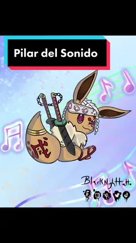 Eevee el Pilar del Sonido 🎶  #demonslayer #pokemon #fyp #kimetsunoyaiba