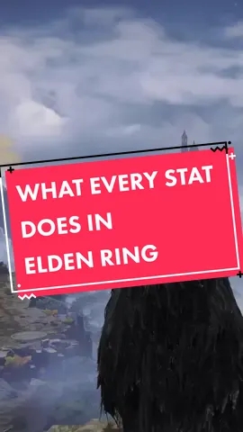 What Does Each Stat Do In Elden Ring? #CloroxMistChallenge #fromsoftware #guide #fyp #eldenring #LinkBudsNeverOff