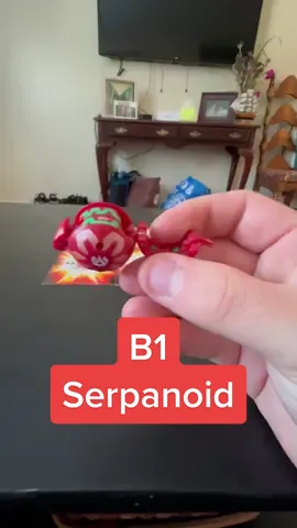 Bakugan B1 pyrus Serpanoid #bakugan #battlebrawlers #b1 #snake #toy