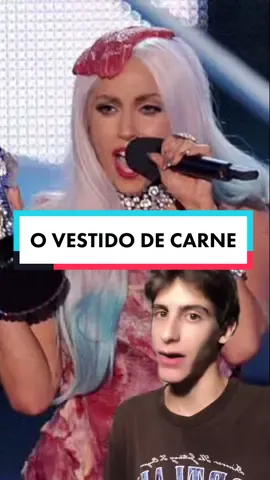 simplesmente tudo pra mim #ladygaga #vestidodecarne #meatdress #videolongo #culturapop
