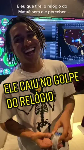O Matuê caiu no golpe do relógio 😱