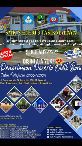 kalian sklh mana? tulis dikomen donk sekalian kenalan 😍#smkn3tasikmalaya #disdikjabarprov #kcdwilxii #smkn3tasik #vokasi #PPDB