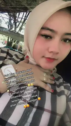 12 tahun gak jumpa papa alhamdulilah hari ini jumpa papa🥺🥺🥺🥰