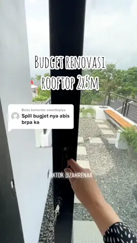 Budget renovasi rooftoop #rooftop  #renovasirumah #renovasirumahminimalis #renovasimurah #rooftopidaman #fyp #fypシ #fypdong #fypage #fypgakni