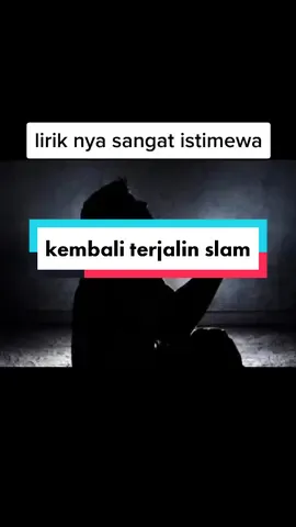 assalamualaikum, kembali terjalin slam. jom layan  #fypシ #tiktokmalaysia🇲🇾