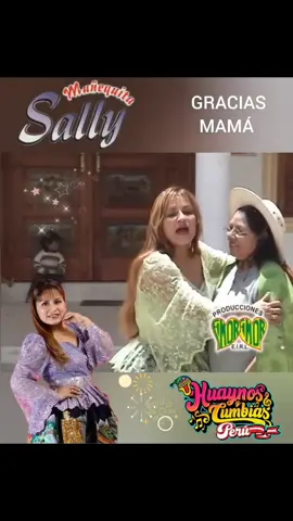 Muñequita Sally - Gracias Mamá #muñequitasally