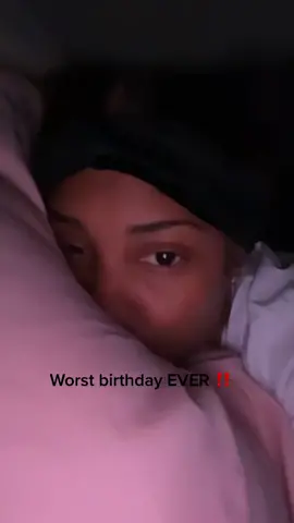 😔 #fyp #fypシ #viral #worstbirthdayever #sad #goodnight