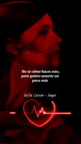 𝐒𝐨𝐟𝐢𝐚 𝐂𝐚𝐫𝐬𝐨𝐧~ 𝐒𝐮𝐠𝐚𝐫 #sofiacarson #subespañol #lyricsdecanciones #letrasdecanciones🎧🎶 #fyp #fypシ゚viral🖤tiktok #music #tiktokmusic #songwriter #parati #aesthetic