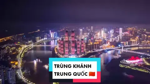 Đây là TP. Trùng Khánh, TQ 🇨🇳 Một thành phố mà giàu hơn cả Việt Nam 🇻🇳 Bạn sẽ đến đây du lịch chứ ? #city #china #building #travel