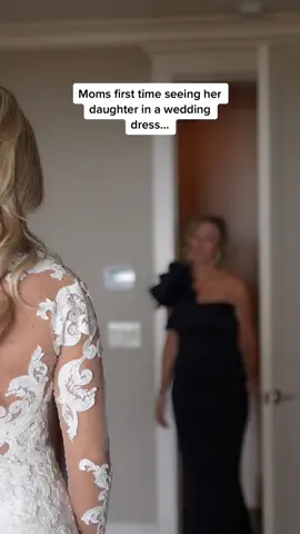 Moms first time seeing her daughter in a wedding dress... #MomsofTikTok #wedding #momanddaughter