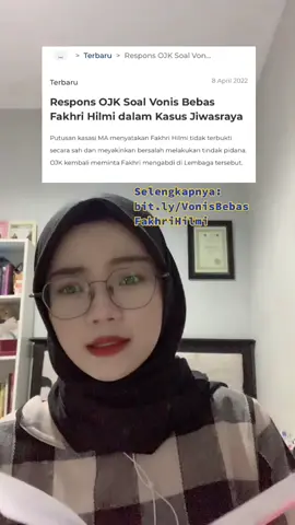 Fakhri Hilmi, tersangka kasus korupsi dana investasi Jiwasraya, dinyatakan tidak bersalah berdasarkan putusan kasasi Mahkamah Agung. Fakhri Hilmi pun diterima kembali bekerja di Otoritas Jasa Keuangan (OJK). #Hukumonline #BeritaHukumonline #Jiwasraya