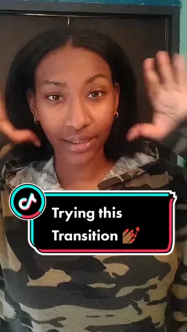 My first transition 💕 @jazzi_flor69 #transitions #firsttryatthis #grwm #blackwomantiktok #dopewomencreators #blackwomentiktokers #momsgettingcute #ColorCustomizer