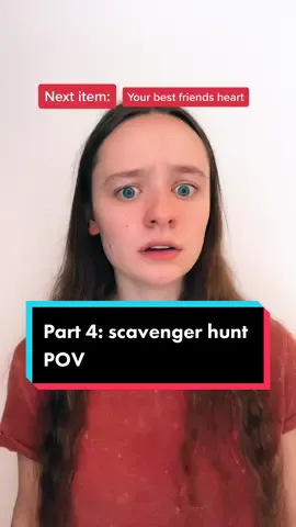 #pov part 4 of 4: you participate in the worlds most intense scavenger hunt. #povs #povstories #povseries #series #actress #acting #actor #viral #scavengerhunt