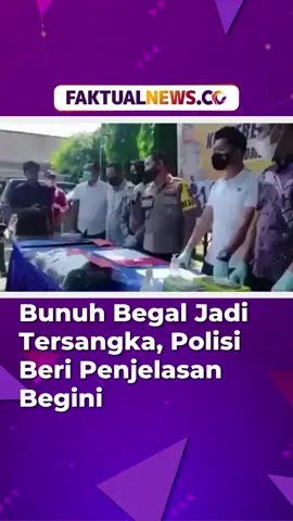 Amaq Sinta, warga yang bunuh dua begal jadi tersangka. Padahal, lelaki 34 tahun itu, hanya berusaha untuk membela diri. Berikut penjelasan dari Polisi. #faktualnews #tiktokberita