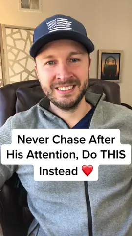 Never Chase After His Attention, Do THIS Instead ❤️ #howtoattractmen #whatmenlike #datingtiktok #howtogetamansattention
