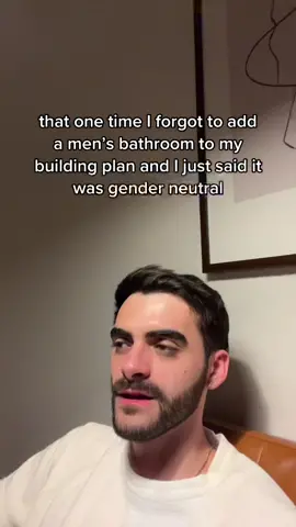 why would men need to use a bathroom anyway? #architecture