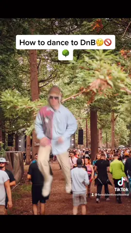 How to Dance DNB..... or maybe NOT? 🚫🌳 Duet us your DnB dance moves and you could Win 2 x Weekend Camping Tickets #Forbidden22 #DrumandBass #DnB #TikTokChallenge
