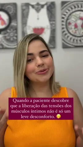 Realmente dói, mas passa rapidinho, e o resultado é maravilhoso. 🥰 #fisioterapiapelvica #dores #tension