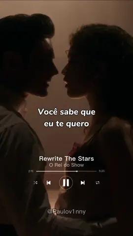 Rewrite The Stars - O Rei do Show #zendaya #zacefron #music #fy #thegreatestshowman #oreidoshow #filme #bbb22 #Avonscov #letras #musica #traducao