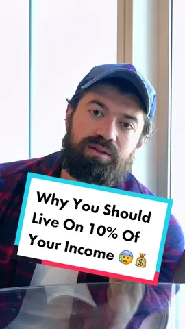 Why You Should Live On 10% Of Your Income 😰💰
