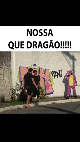 NOSSA QUE DRAGÃO!! 😮😮😮😂😂😂 #fyp #foryou